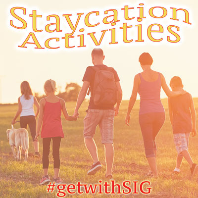 Staycation Activities- Stone Insurance Group